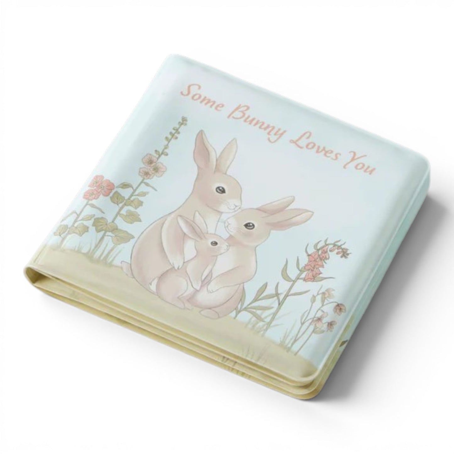 Some Bunny Loves You Bath Book