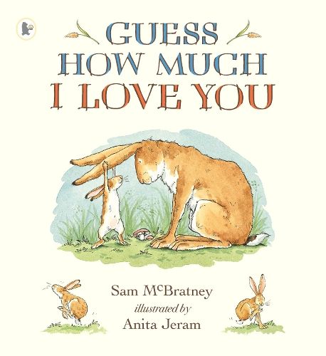 Guess How Much I Love You Book